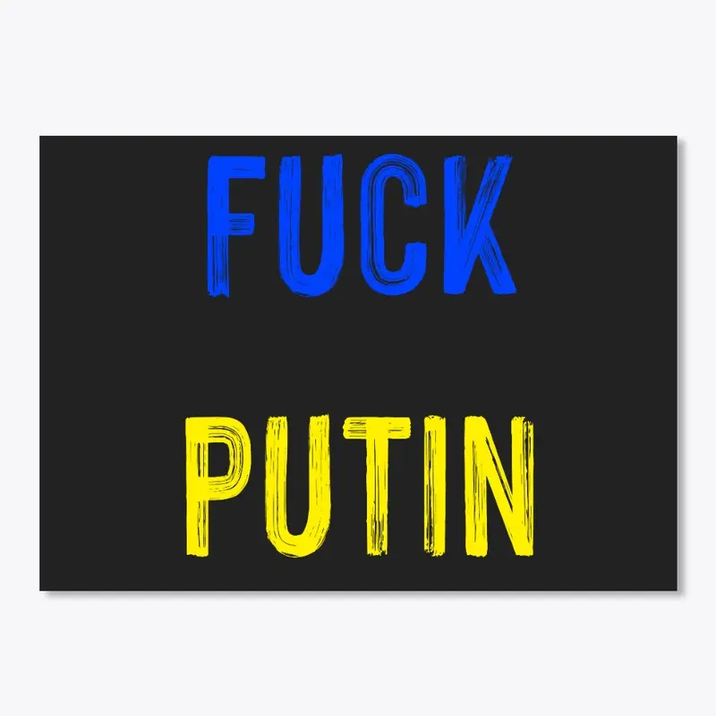 Fuck Putin